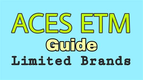 aces.limited brands|limited brands aces etm scheduling.